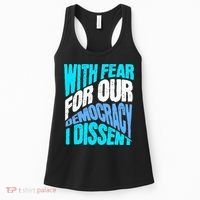 With Fear For Our Democracy I Dissent Women's Tank Top thumb 0