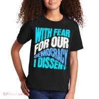 With Fear For Our Democracy I Dissent Kids T-Shirt thumb 2