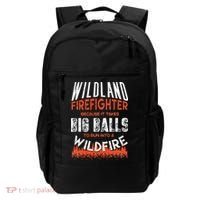 Wildland Firefighter Fireman Firefighting Quote Backpack thumb 0