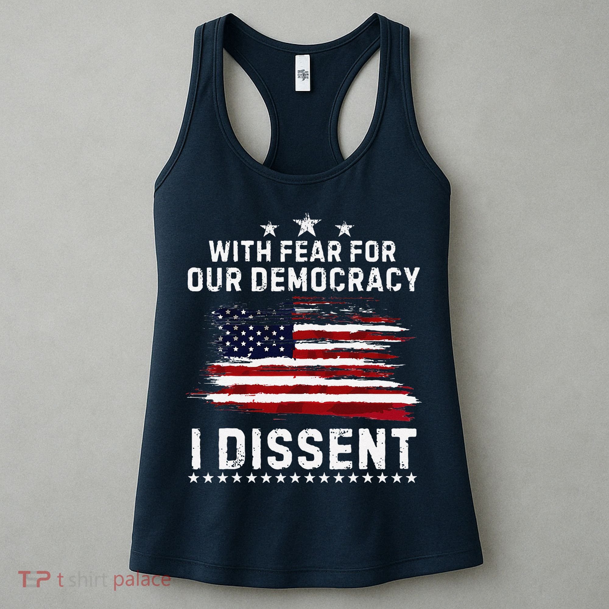 With Fear For Our Democracy I Dissent Us Flag Distressed Women's Tank Top