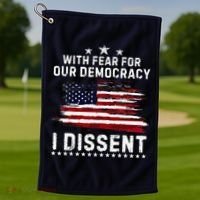 With Fear For Our Democracy I Dissent Us Flag Distressed Golf Towel thumb 1