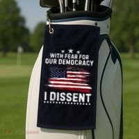 With Fear For Our Democracy I Dissent Us Flag Distressed Golf Towel thumb 2