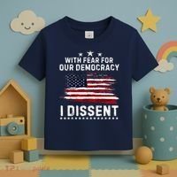 With Fear For Our Democracy I Dissent Us Flag Distressed Toddler T-Shirt thumb 3