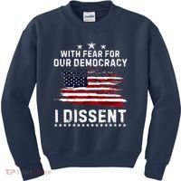 With Fear For Our Democracy I Dissent Us Flag Distressed Kids Sweatshirt thumb 0