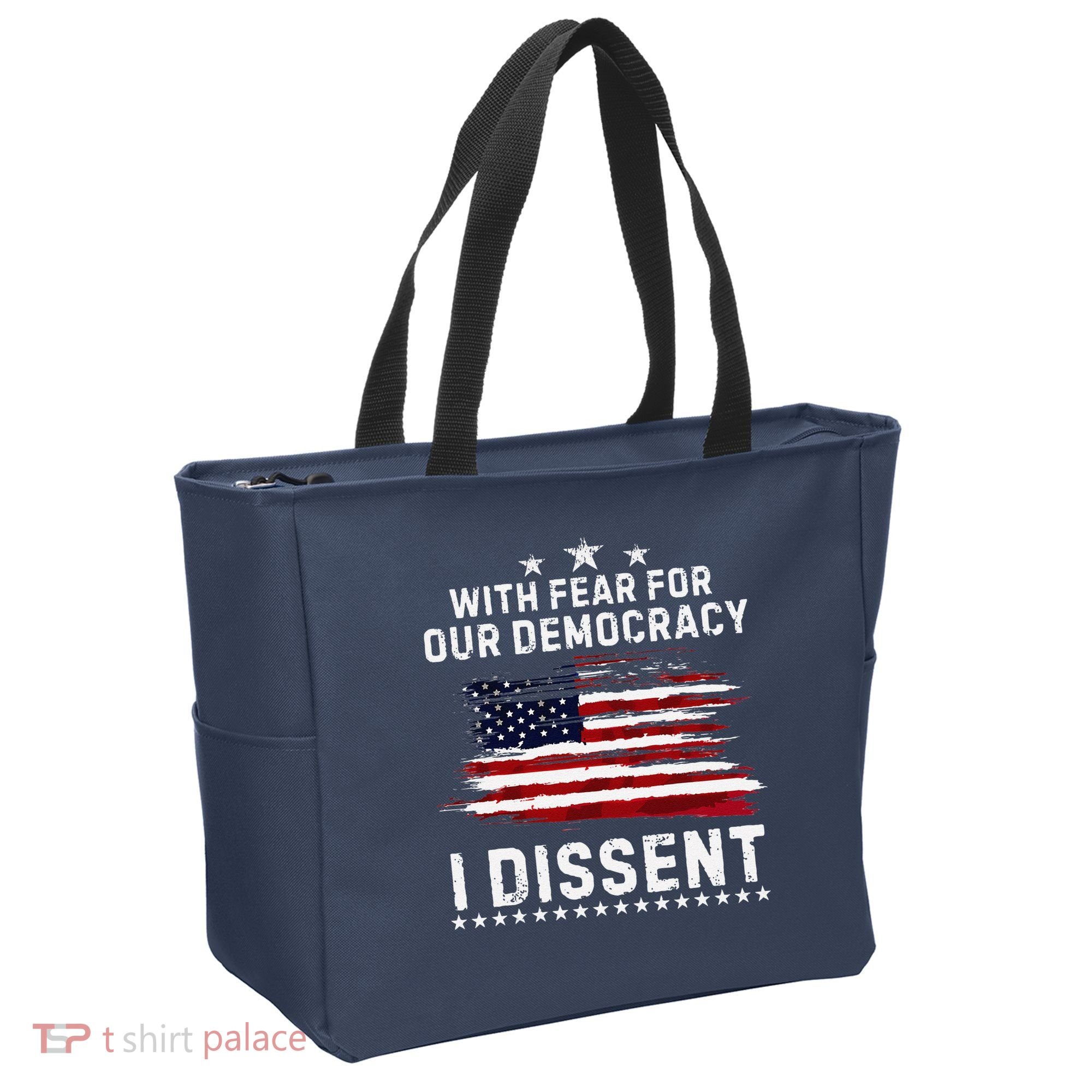With Fear For Our Democracy I Dissent Us Flag Distressed Tote Bag