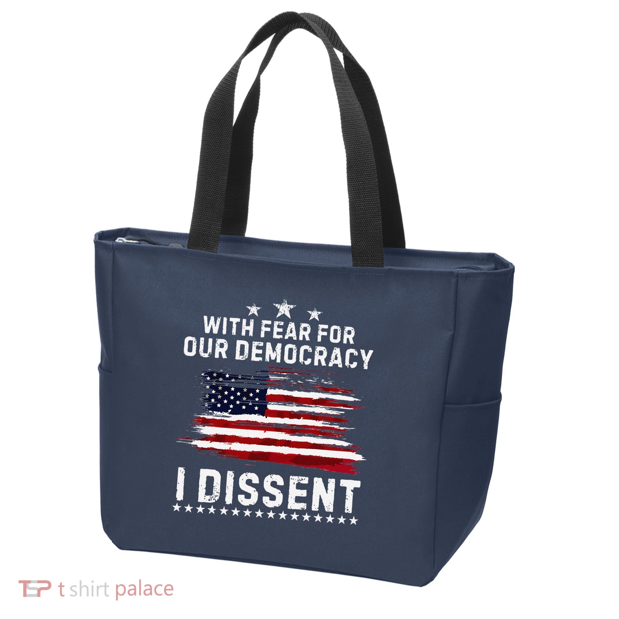 With Fear For Our Democracy I Dissent Us Flag Distressed Tote Bag