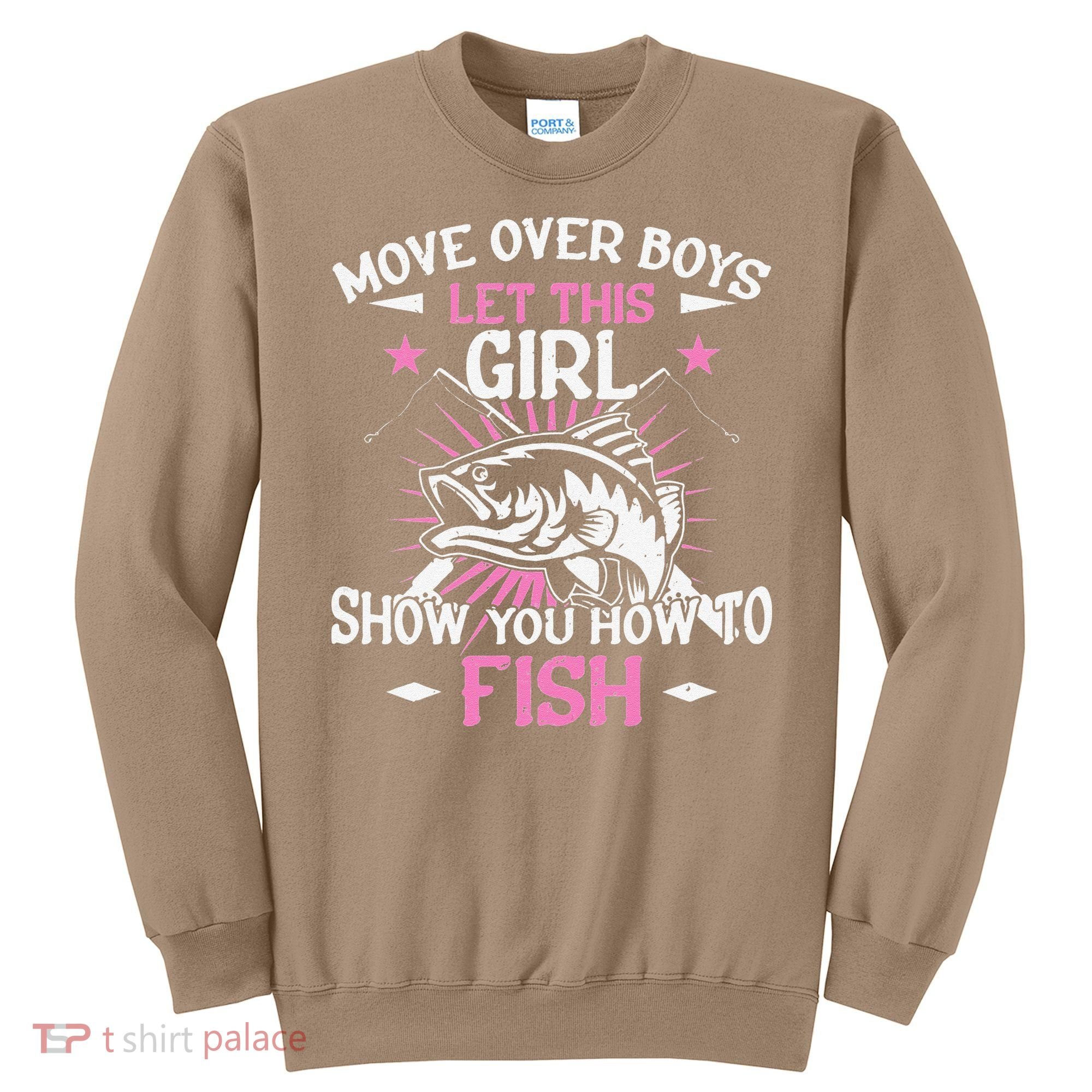 Womens Funny Fishing Let This Show You How To Fish Sweatshirt
