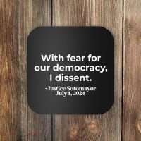With Fear For Our Democracy I Dissent Coaster thumb 0