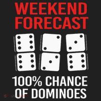 Weekend Forecast Funny Domino For Men Women's Sweatshirt thumb 2