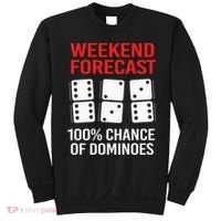 Weekend Forecast Funny Domino For Men Sweatshirt thumb 0