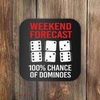 Weekend Forecast Funny Domino For Men Coaster thumb 0