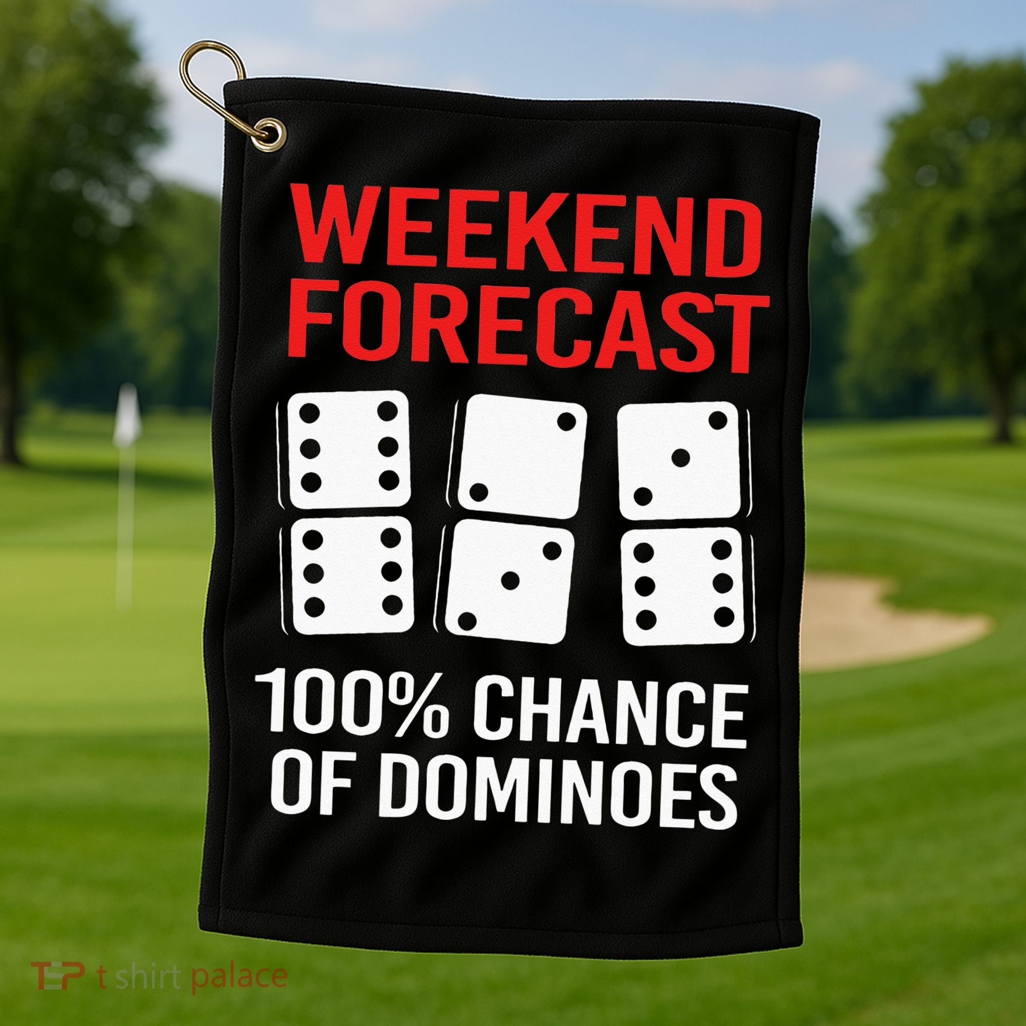 Weekend Forecast Funny Domino For Men Golf Towel