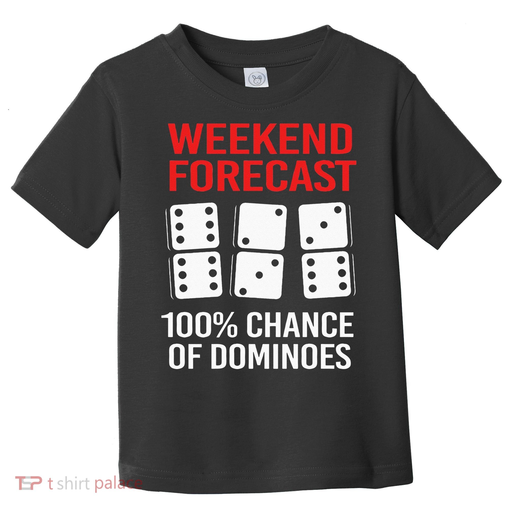 Weekend Forecast Funny Domino For Men Toddler T-Shirt