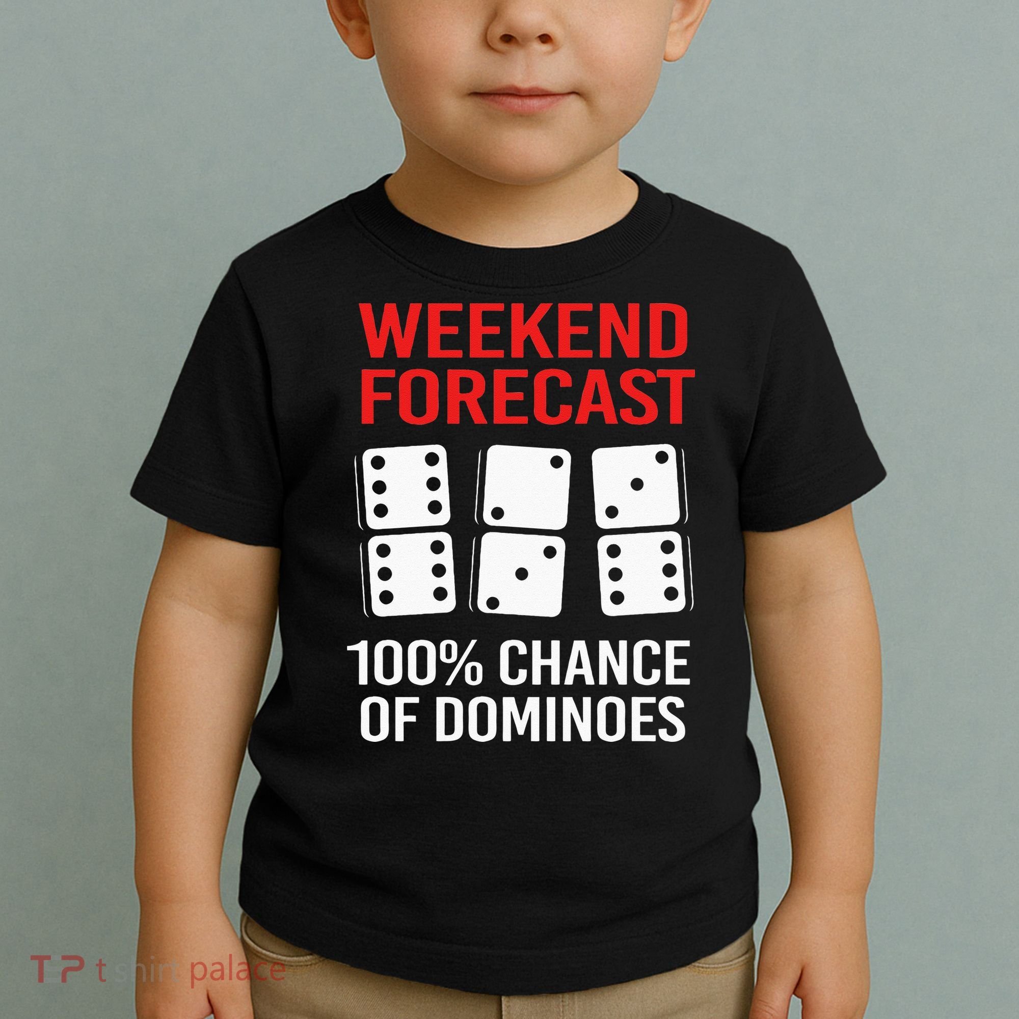 Weekend Forecast Funny Domino For Men Toddler T-Shirt