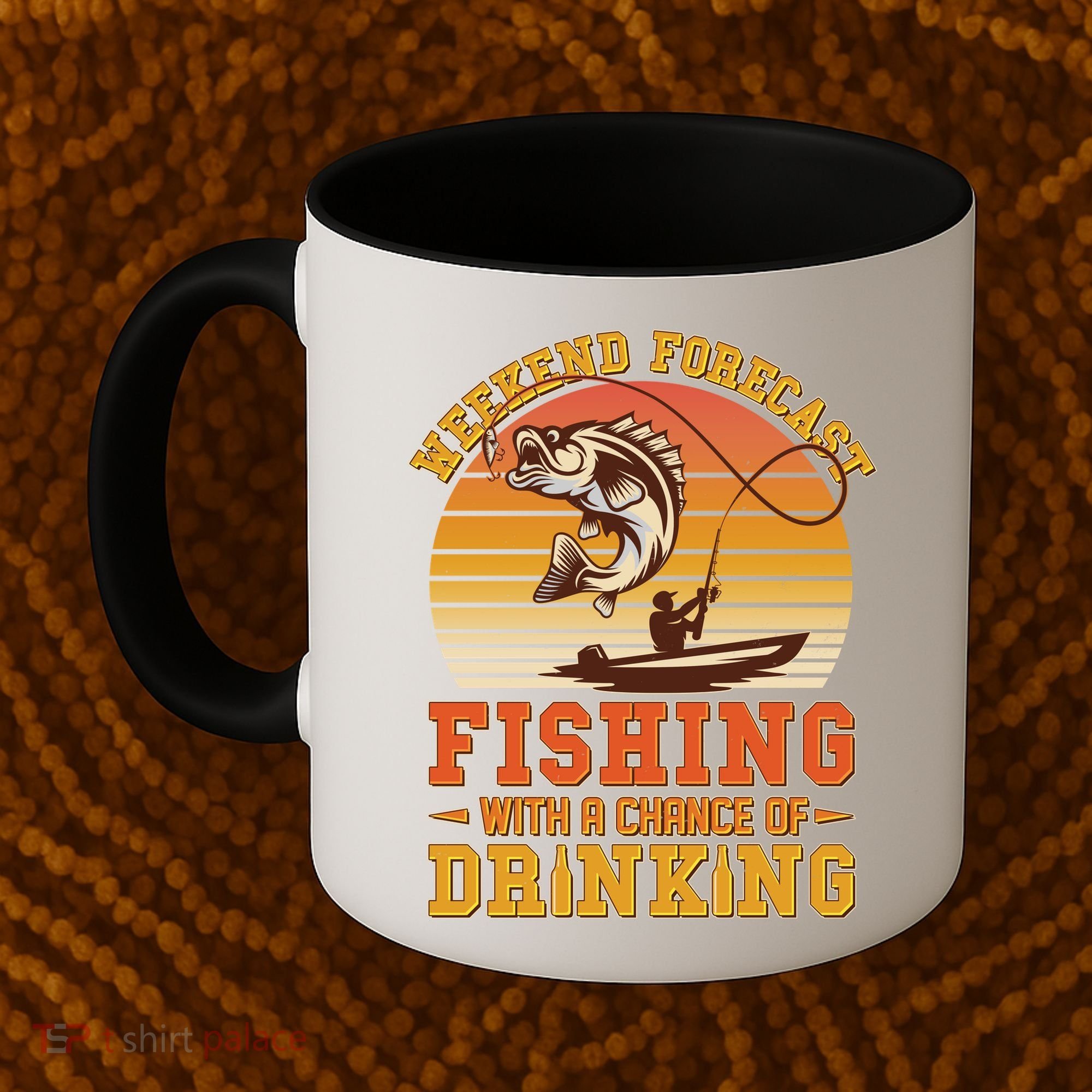 Weekend Forcast Fishing With A Chance Of Drinking Coffee Mug