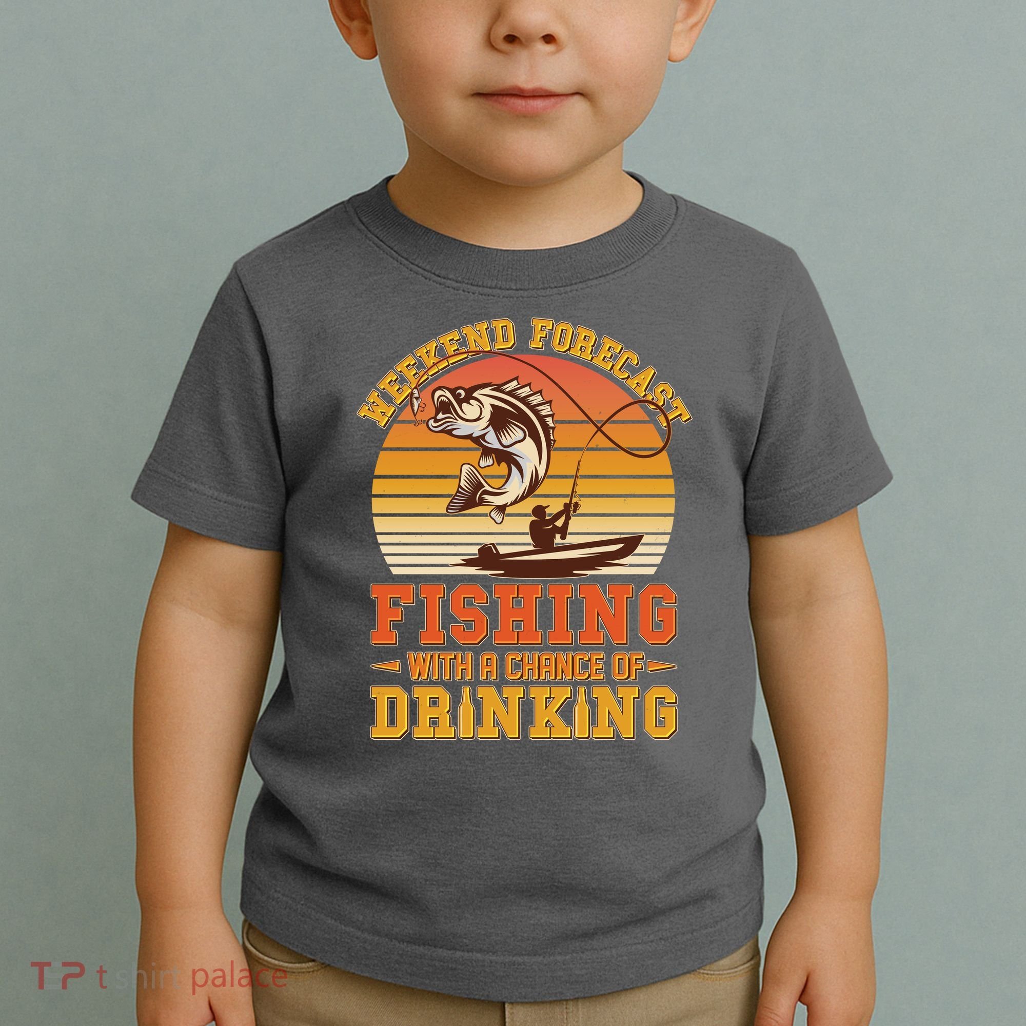 Weekend Forcast Fishing With A Chance Of Drinking Toddler T-Shirt