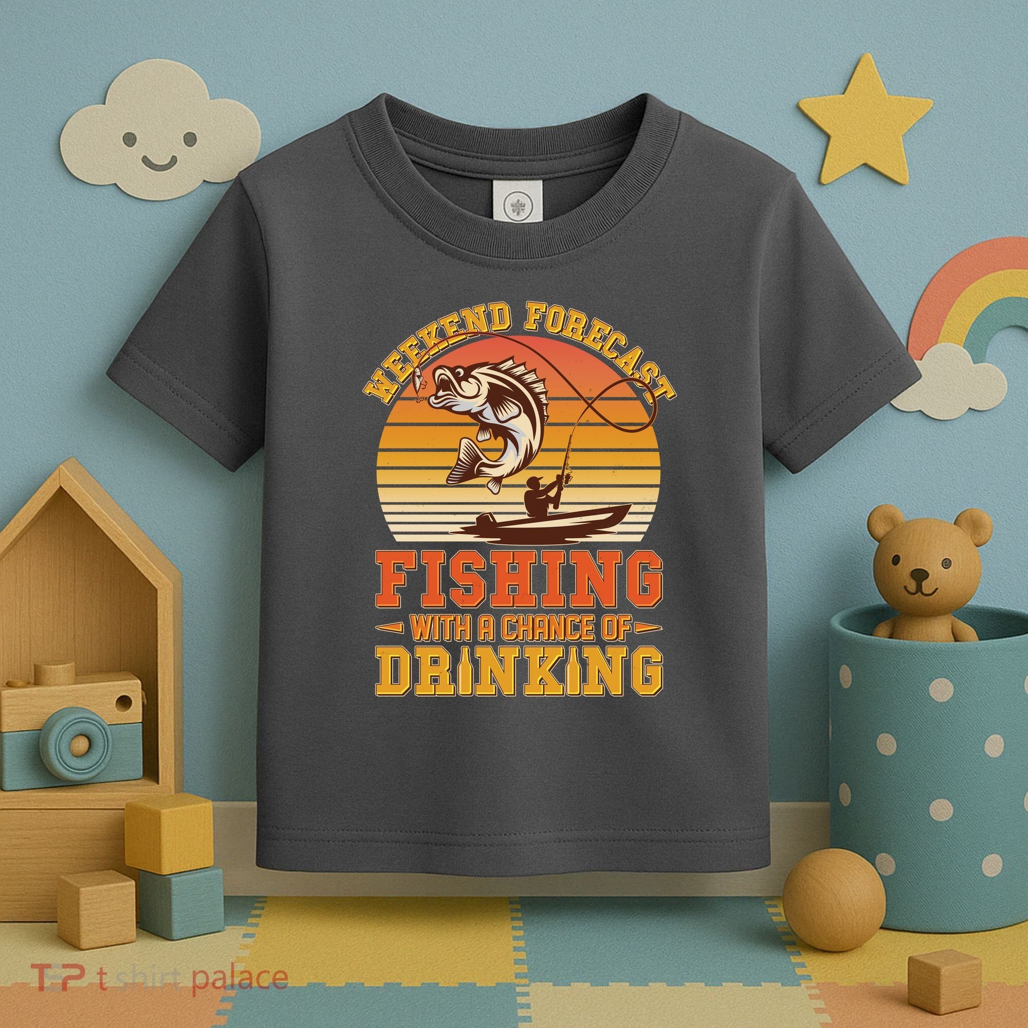 Weekend Forcast Fishing With A Chance Of Drinking Toddler T-Shirt