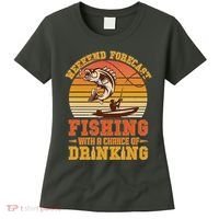 Weekend Forcast Fishing With A Chance Of Drinking Women's T-Shirt thumb 0