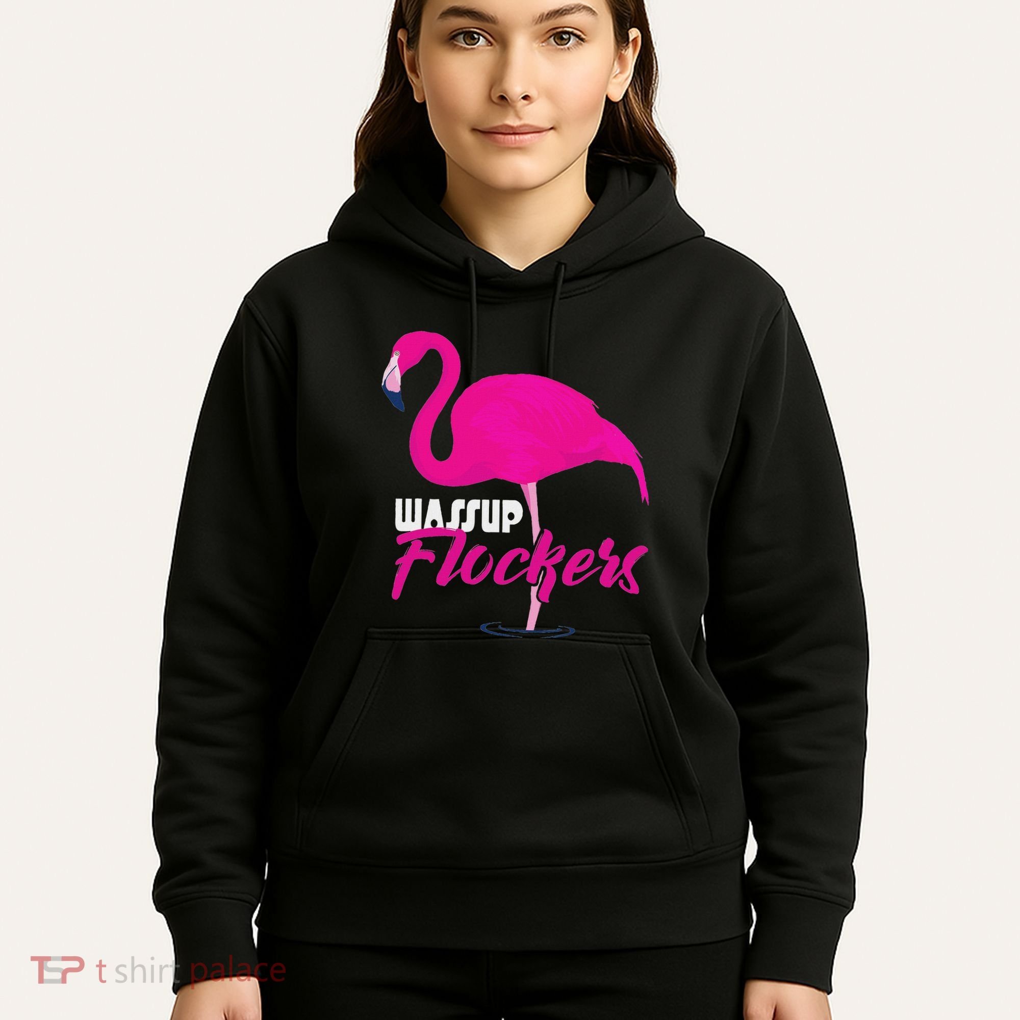 Wassup Flockers Funny Flamingo Hoodie