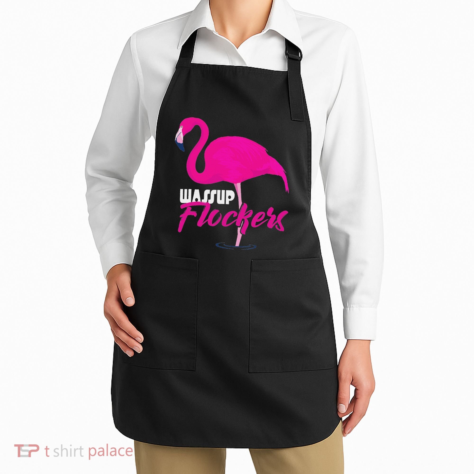 Wassup Flockers Funny Flamingo Apron