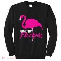 Wassup Flockers Funny Flamingo Sweatshirt thumb 0