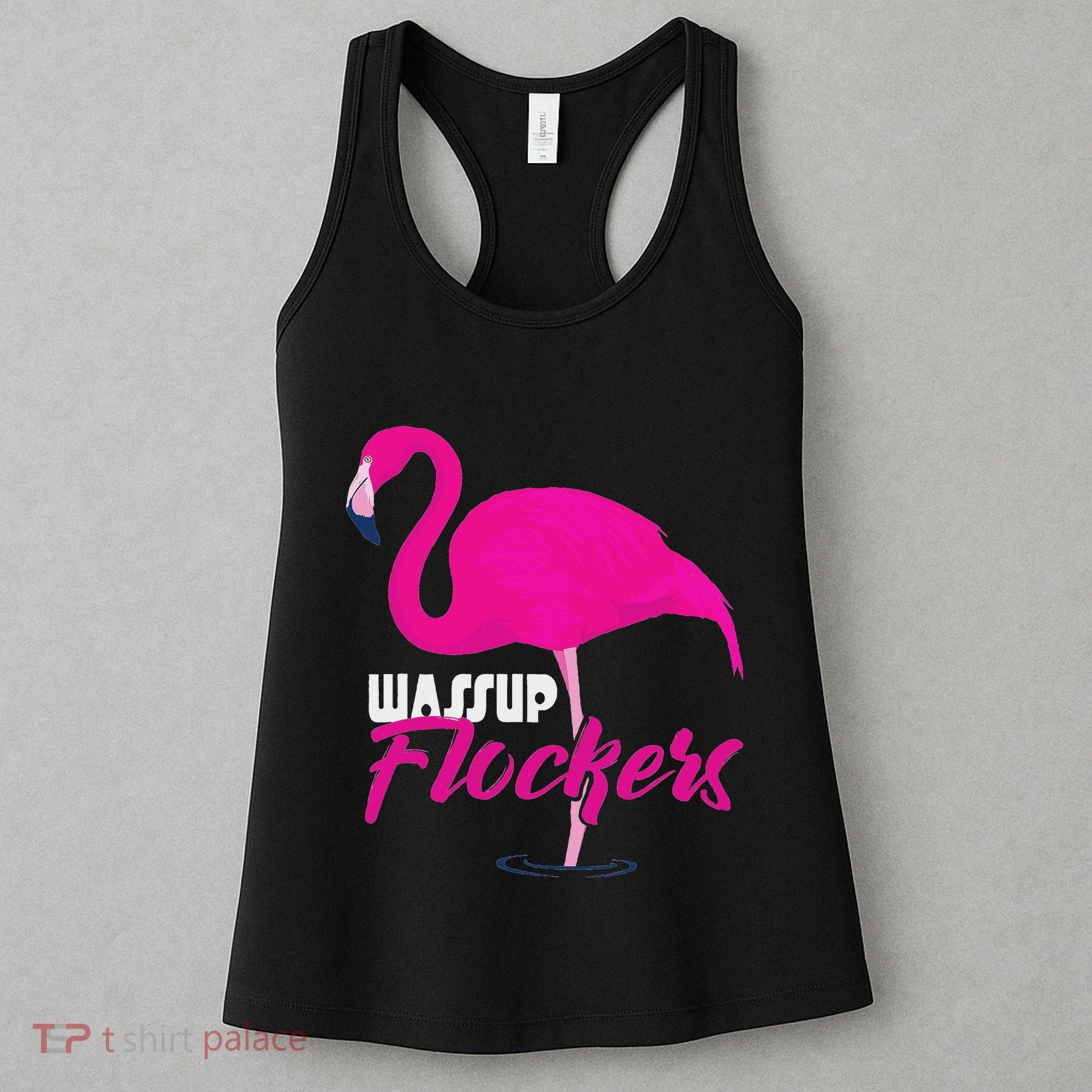 Wassup Flockers Funny Flamingo Women's Tank Top