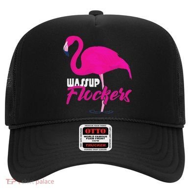 Wassup Flockers Funny Flamingo Hat