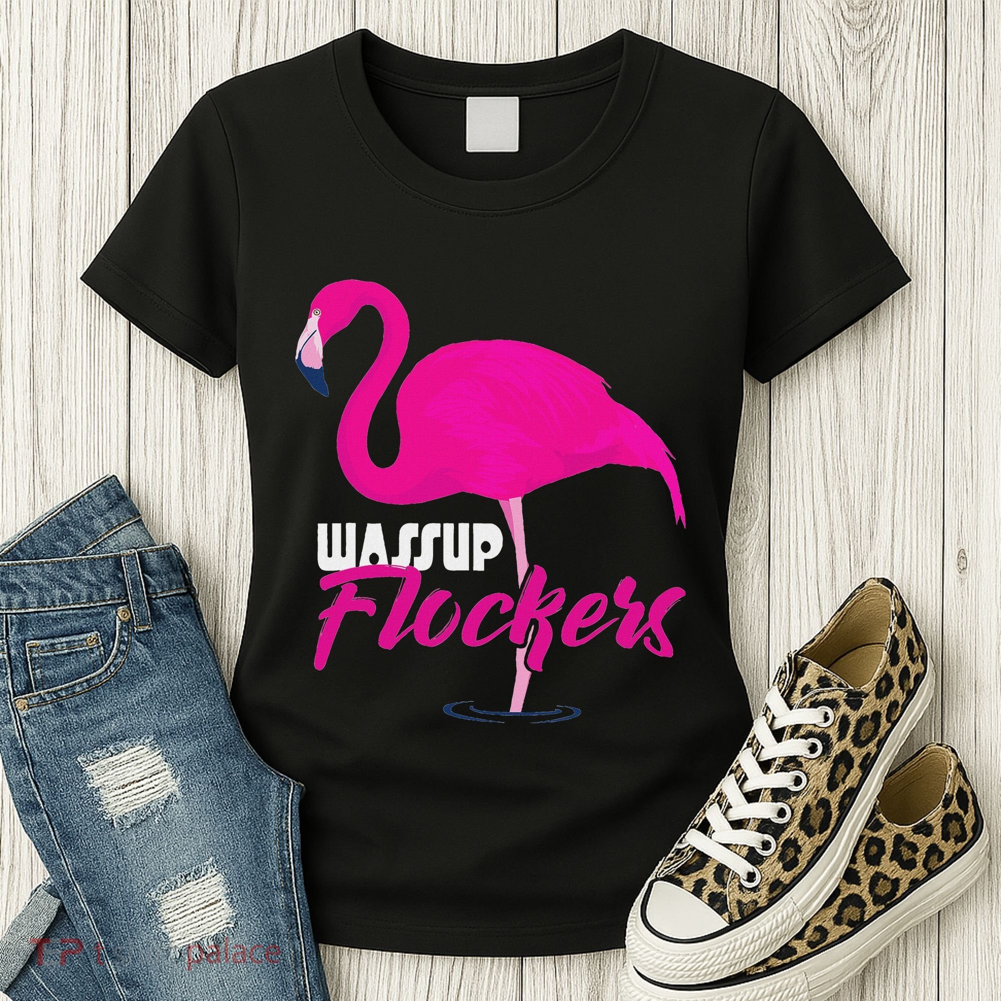 Wassup Flockers Funny Flamingo Women's T-Shirt