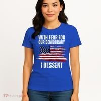 With Fear For Our Democracy I Dissent Usa Distressed Flag Women's T-Shirt thumb 4