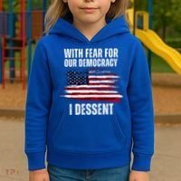 With Fear For Our Democracy I Dissent Usa Distressed Flag Kids Hoodie thumb 3