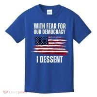 With Fear For Our Democracy I Dissent Usa Distressed Flag Kids T-Shirt thumb 0