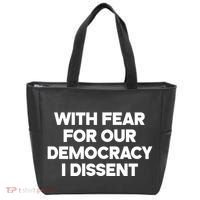 With Fear For Our Democracy I Dissent Tote Bag thumb 0