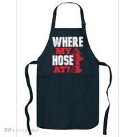 Wildland Firefighter Firefighting Fireman Where My Hose At Apron thumb 0