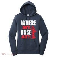 Wildland Firefighter Firefighting Fireman Where My Hose At Women's Hoodie thumb 0