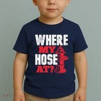 Wildland Firefighter Firefighting Fireman Where My Hose At Toddler T-Shirt thumb 2
