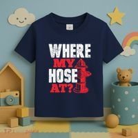 Wildland Firefighter Firefighting Fireman Where My Hose At Toddler T-Shirt thumb 3