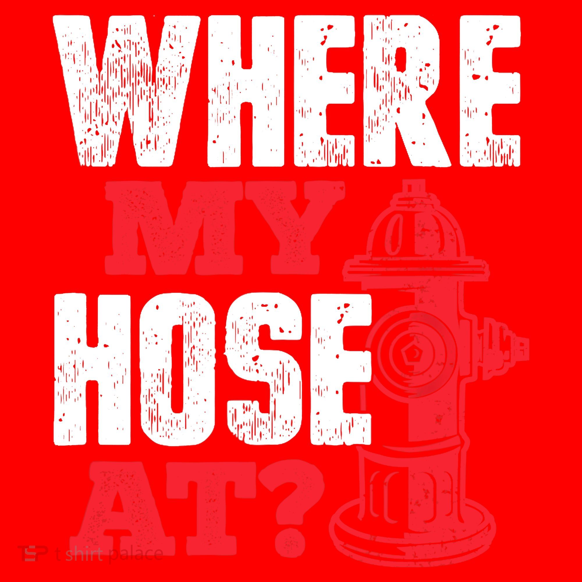 Wildland Firefighter Firefighting Fireman Where My Hose At Santa Hat