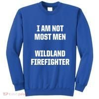 Wildland Firefighter Firefighting Fire Funny Gift Sweatshirt thumb 0