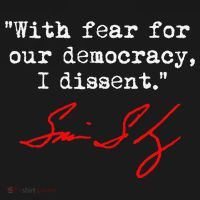 With Fear For Our Democracy I Dissent. Justice Sotomayor Ornament thumb 1