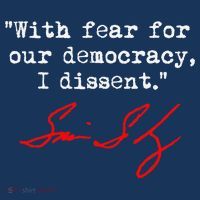 With Fear For Our Democracy I Dissent. Justice Sotomayor Mousepad thumb 1