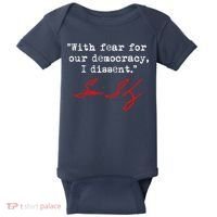 With Fear For Our Democracy I Dissent. Justice Sotomayor Baby Bodysuit thumb 0