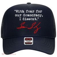 With Fear For Our Democracy I Dissent. Justice Sotomayor Hat thumb 0