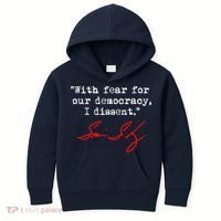 With Fear For Our Democracy I Dissent. Justice Sotomayor Kids Hoodie thumb 0