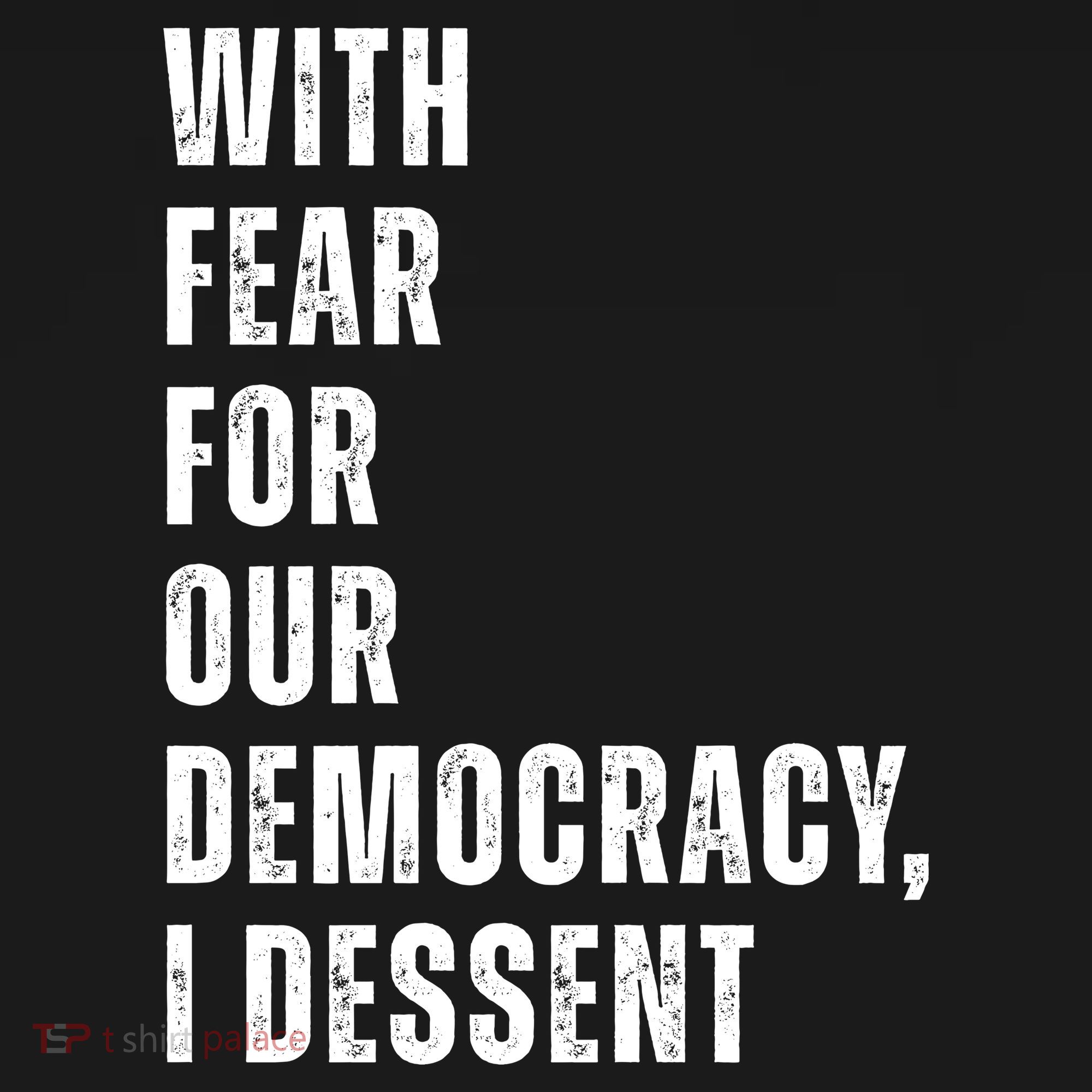 With Fear For Our Democracy I Dissent Quote Women's Hoodie