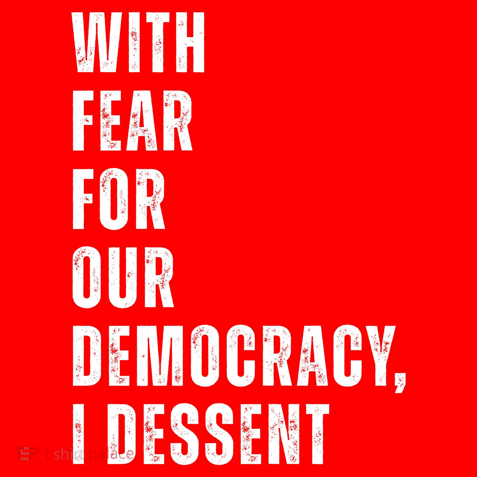 With Fear For Our Democracy I Dissent Quote Ornament