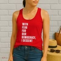 With Fear For Our Democracy I Dissent Quote Women's Tank Top thumb 2