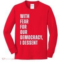 With Fear For Our Democracy I Dissent Quote Kids Long Sleeve Shirt thumb 0