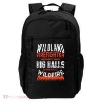 Wildland Firefighter Fireman Firefighting Quote Backpack thumb 0