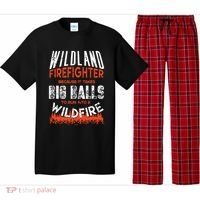 Wildland Firefighter Fireman Firefighting Quote Pajama Set thumb 0
