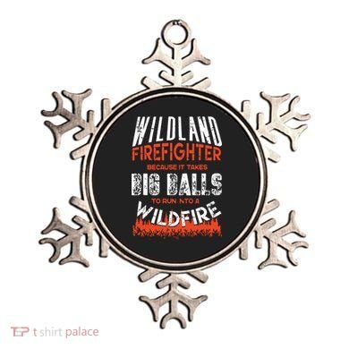 Wildland Firefighter Fireman Firefighting Quote Ornament